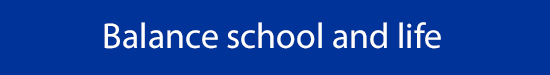 balance school and life